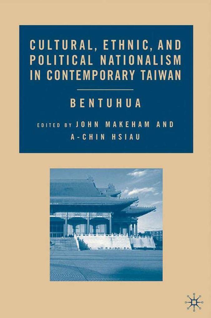 Produktbild: Cultural, Ethnic, and Political Nationalism in Contemporary Taiwan