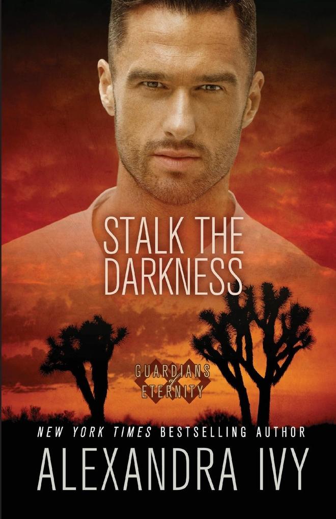 Produktbild: Stalk the Darkness | Alexandra Ivy