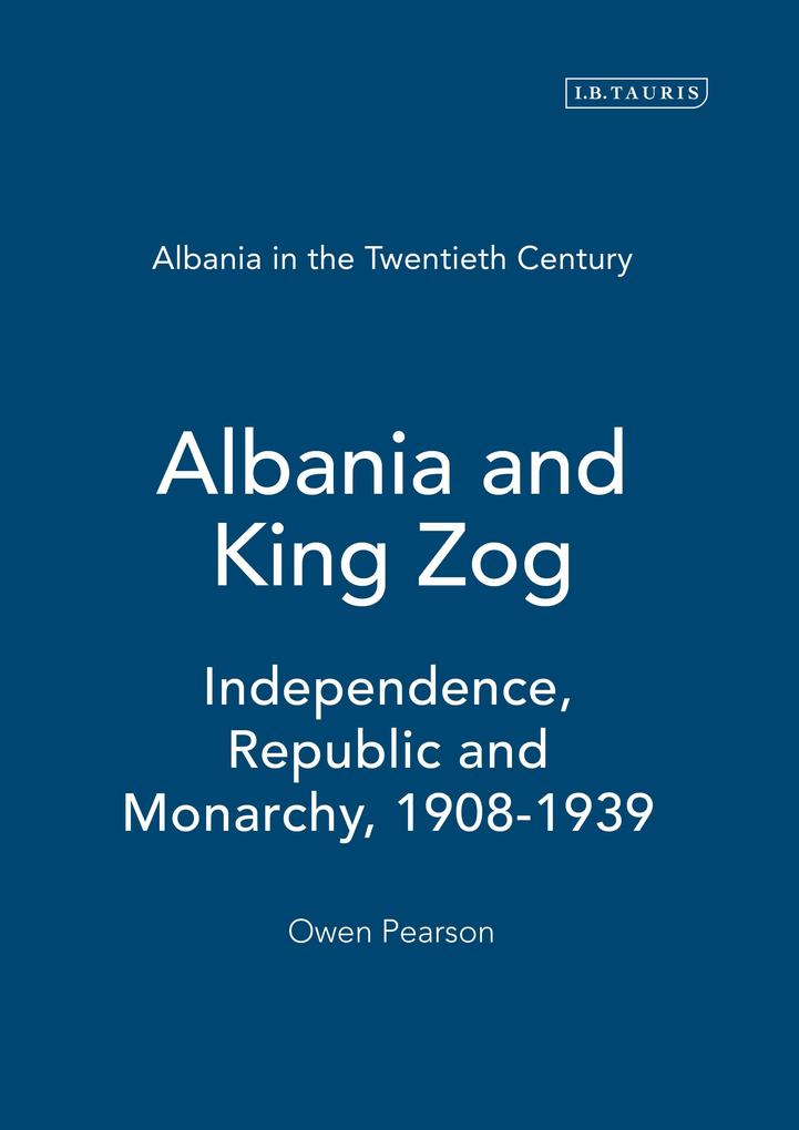Produktbild: Albania and King Zog | Owen Pearson