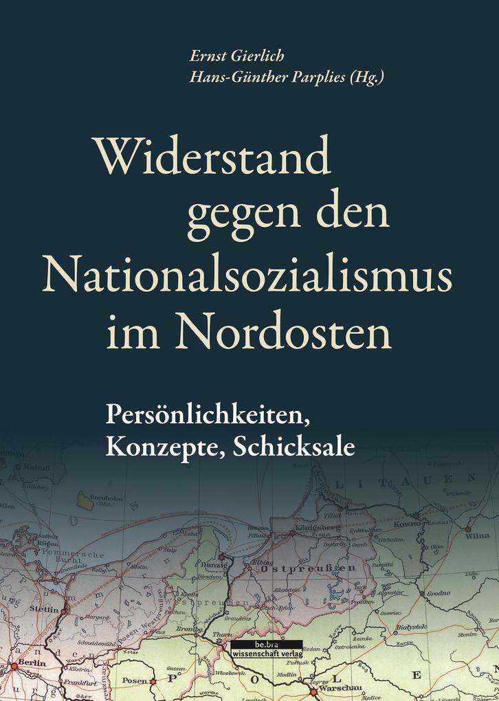 Produktbild: Widerstand gegen den Nationalsozialismus im Nordosten