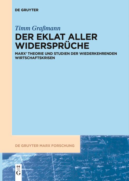 Produktbild: Der Eklat aller Widersprüche | Timm Graßmann