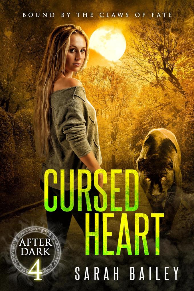 Produktbild: Cursed Heart (After Dark, #4) | Sarah Bailey