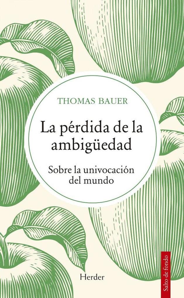Produktbild: Perdida de la Ambigüedad, La | Thomas Bauer