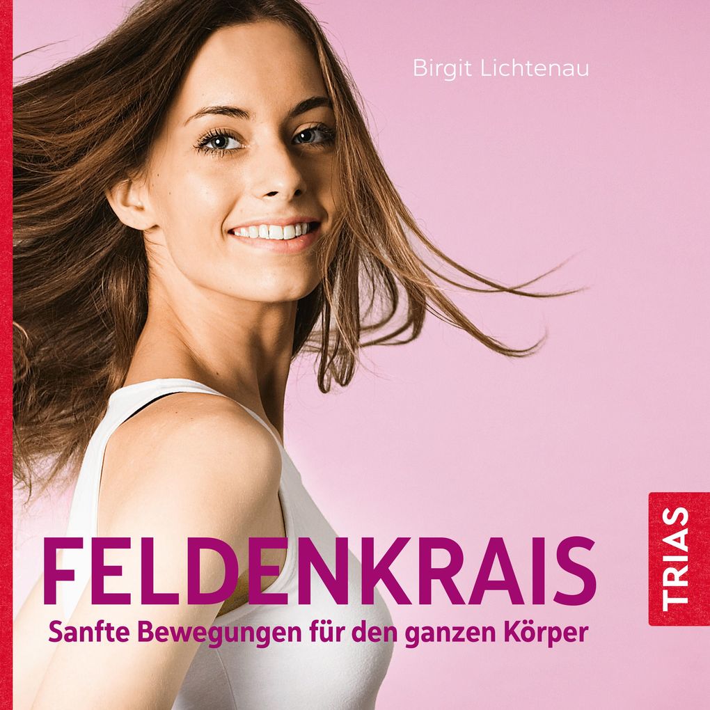 Produktbild: Feldenkrais - Sanfte Bewegungen für den ganzen Körper (Hörbuch) | Birgit Lichtenau