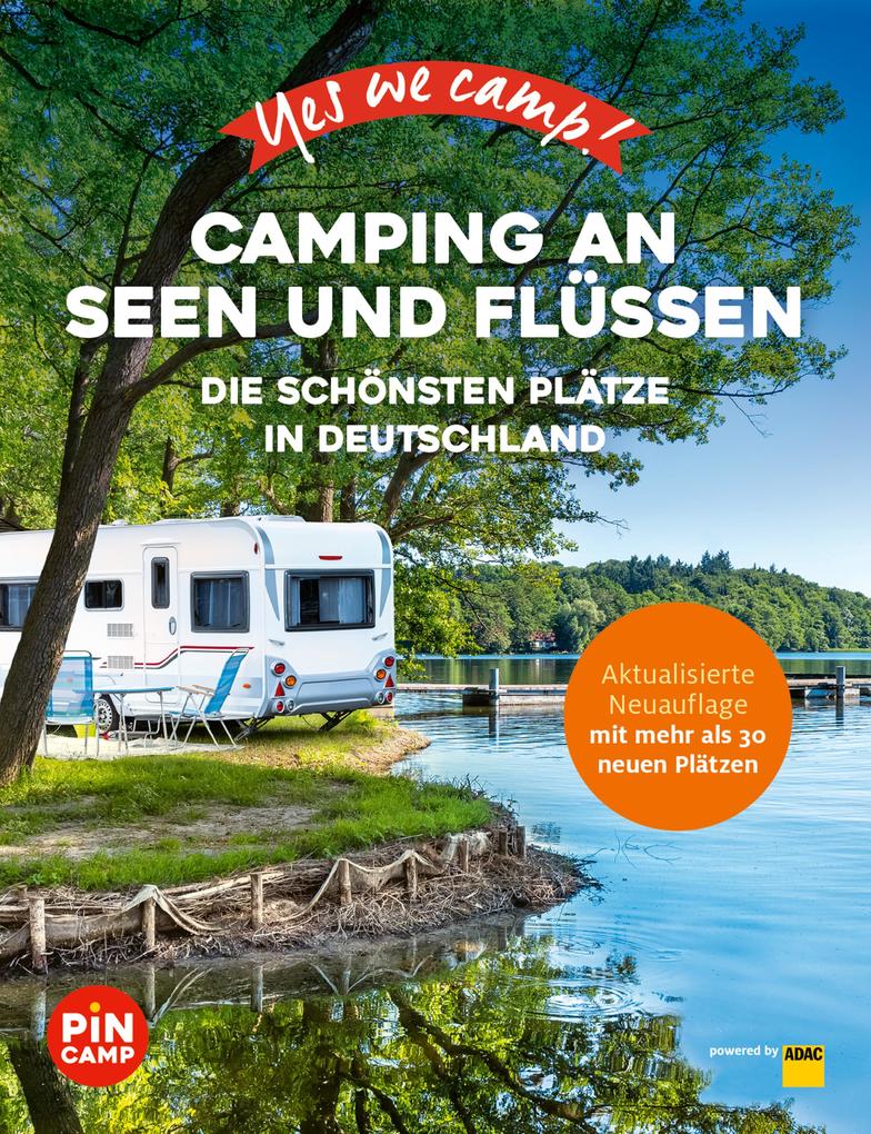 Produktbild: Yes we camp! Camping an Seen und Flüssen | Carolin Thiersch