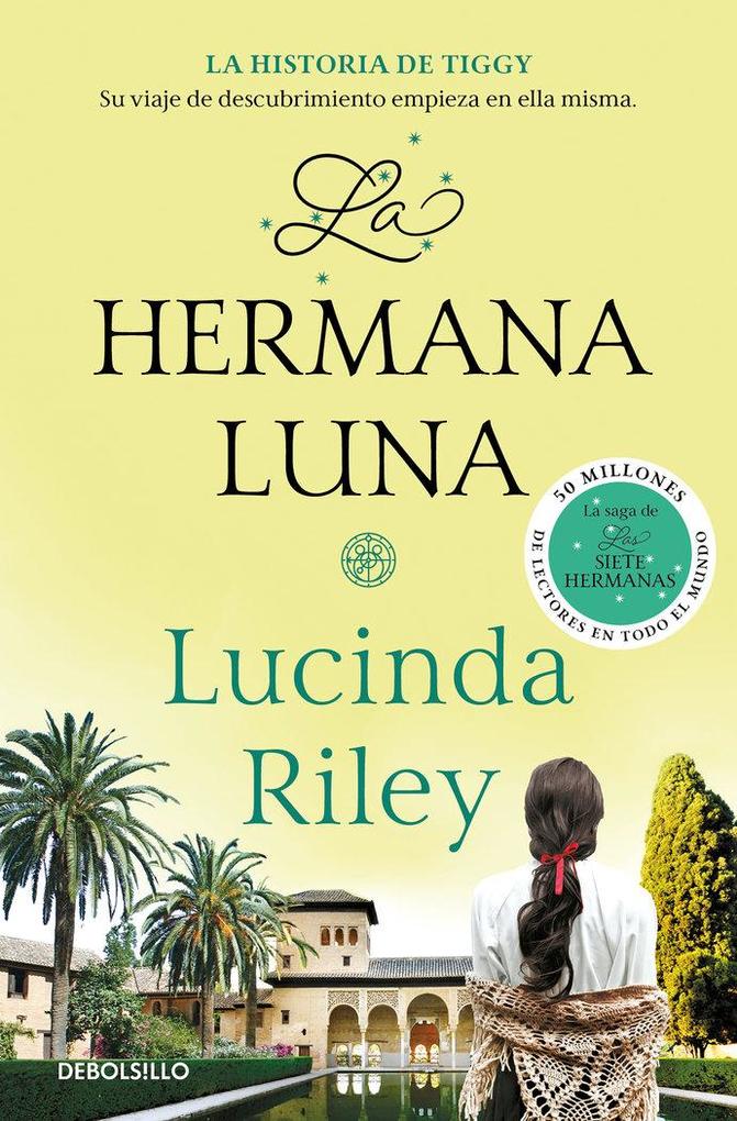 Produktbild: La Hermana Luna / The Moon Sister | Lucinda Riley