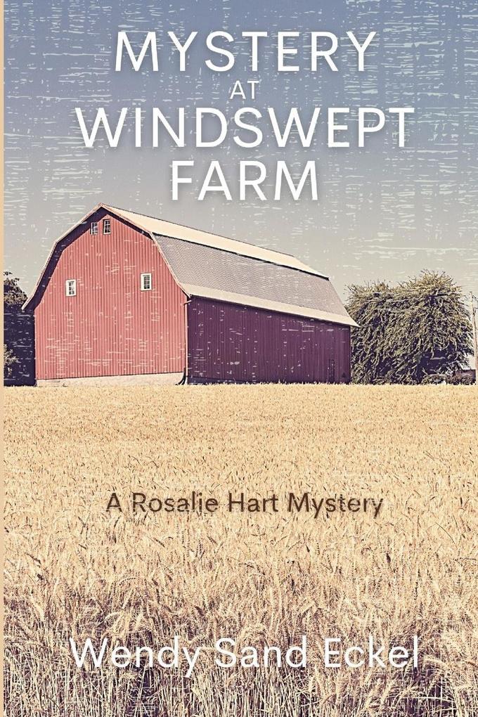 Produktbild: Mystery at Windswept Farm | Wendy Sand Eckel