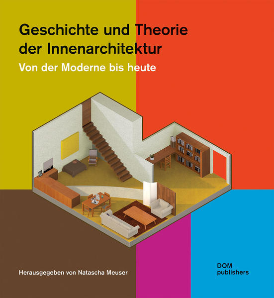 Produktbild: Geschichte und Theorie der Innenarchitektur