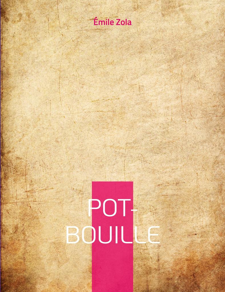 Produktbild: Pot-Bouille | Émile Zola