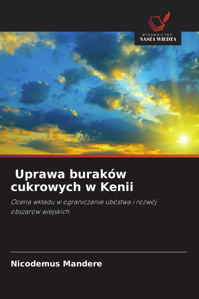 Produktbild: Uprawa buraków cukrowych w Kenii | Nicodemus Mandere