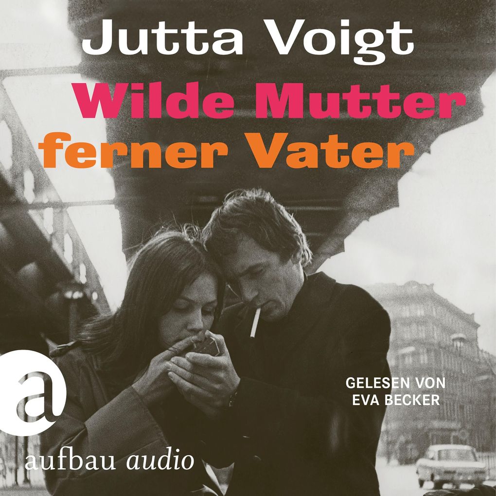 Produktbild: Wilde Mutter, ferner Vater | Jutta Voigt