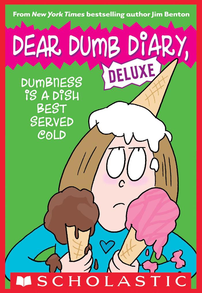 Produktbild: Dumbness Is a Dish Best Served Cold | Jim Benton