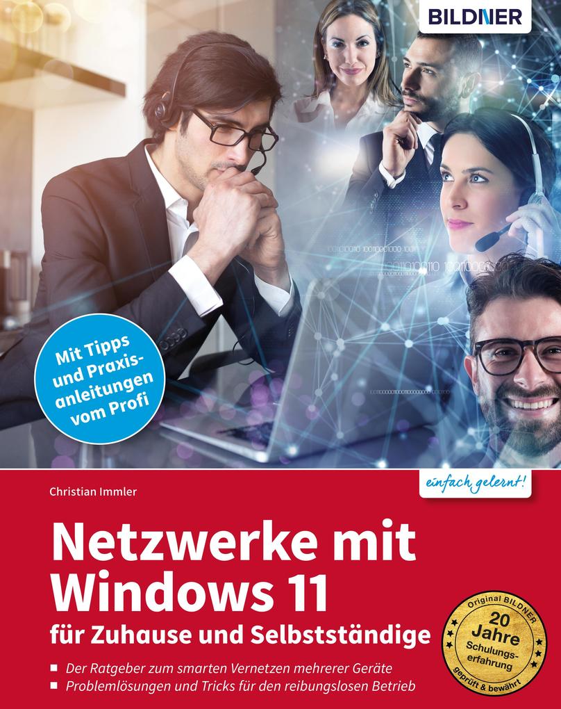 Produktbild: Netzwerke mit Windows 11 - für Zuhause und Selbstständige | Christian Immler