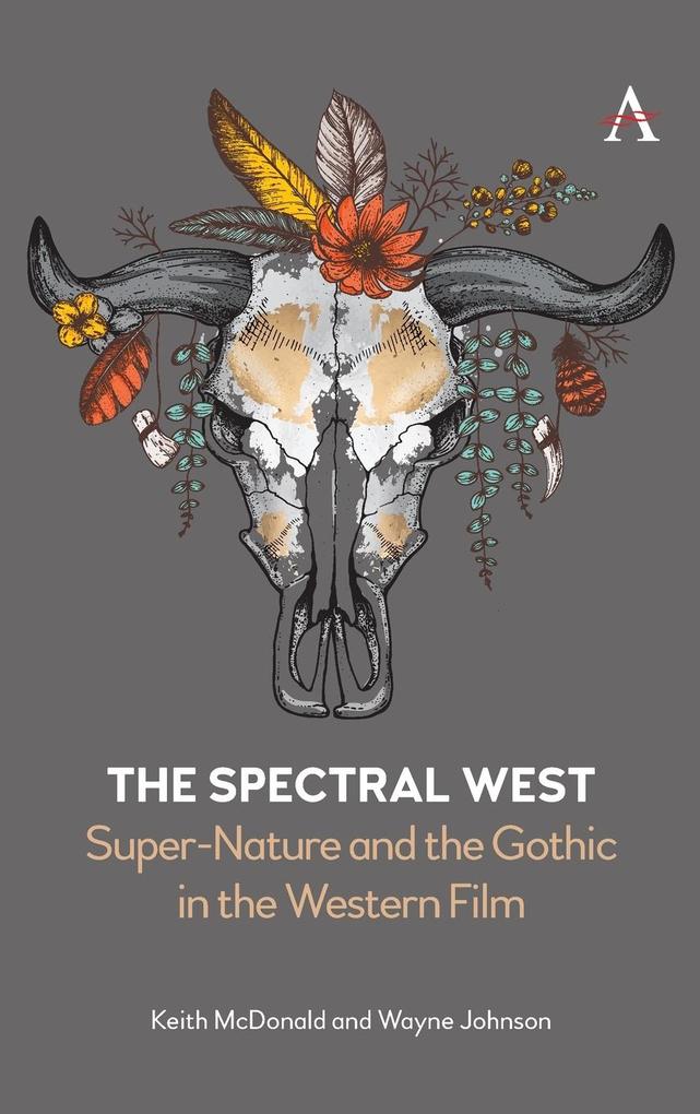 Produktbild: The Spectral West | Keith Mcdonald, Wayne Johnson