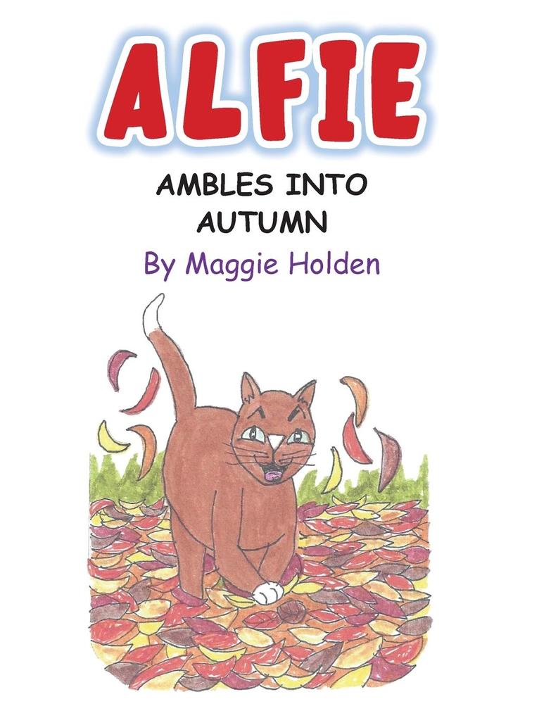 Produktbild: Alfie Ambles into Autumn | Maggie Holden