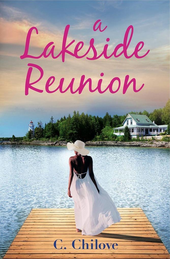 Produktbild: A Lakeside Reunion | C. Chilove