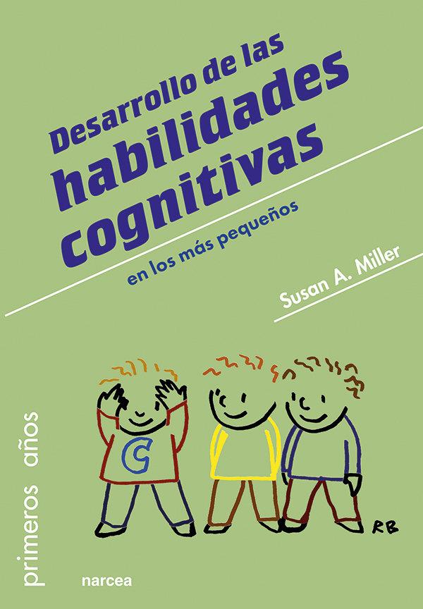 Produktbild: Desarrollo de las habilidades cognitivas en los más pequeños | Susan A. Miller