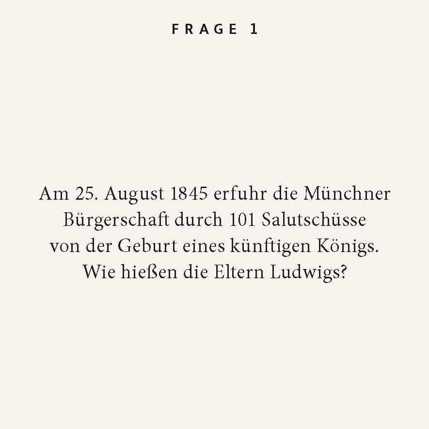 Weitere Ansicht: Ludwig II.-Quiz | Rupp Doinet