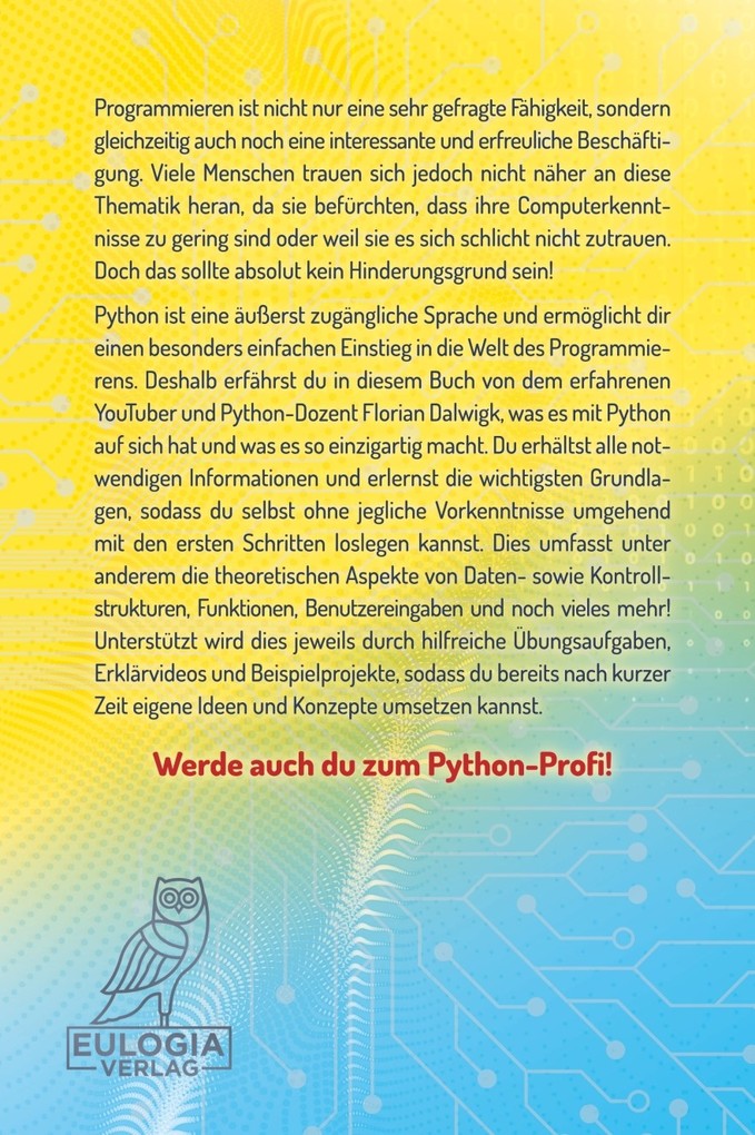 Weitere Ansicht: Python für Einsteiger | Florian André Dalwigk, Florian Dalwigk