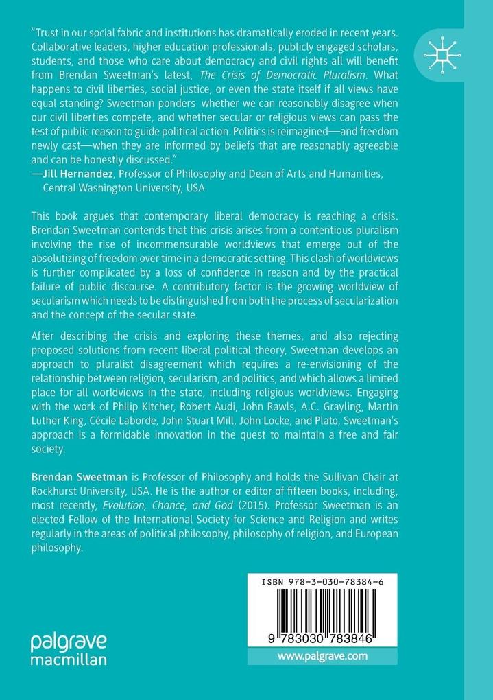 Weitere Ansicht: The Crisis of Democratic Pluralism | Brendan Sweetman