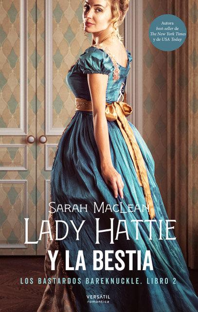 Produktbild: Lady Hattie y la Bestia : los bastardos Bareknuckle 2 | Sarah Maclean