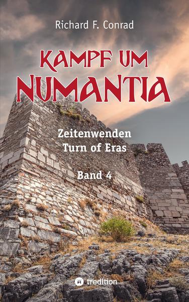 Produktbild: Kampf um Numantia | Richard F. Conrad