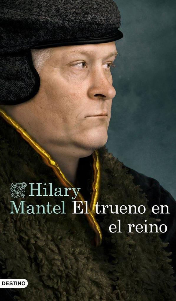 Produktbild: El trueno en el reino | Hilary Mantel