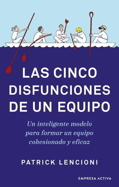 Produktbild: Las Cinco Disfunciones de Un Equipo | Patrick Lencioni