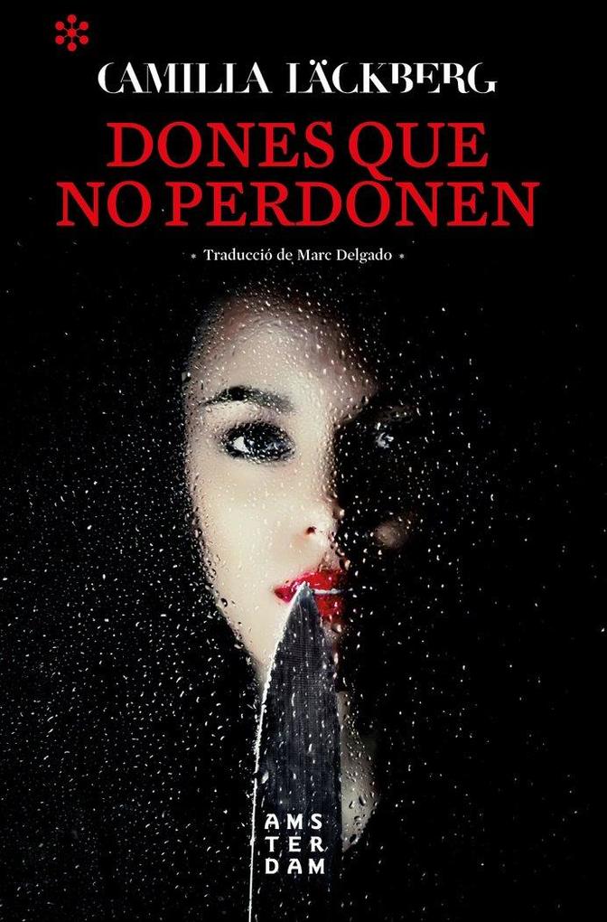 Produktbild: Dones que no perdonen | Camilla Läckberg
