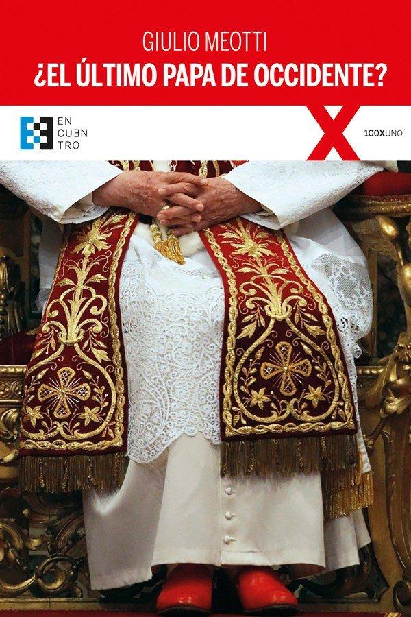 Produktbild: El último papa de Occidente? | Giulio Meotti