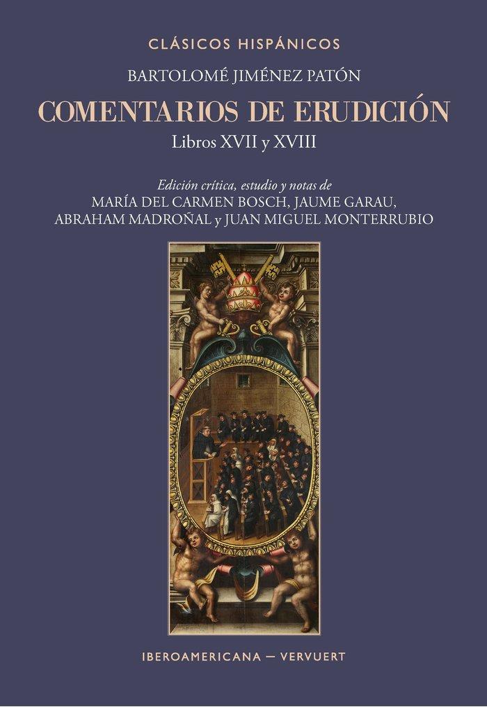 Produktbild: Comentarios de erudición : libros XVII y XVIII | Bartolomé Jiménez Patón