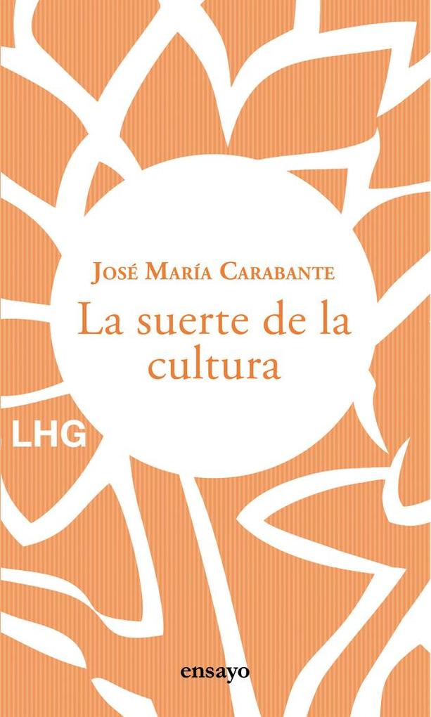 Produktbild: La suerte de la cultura