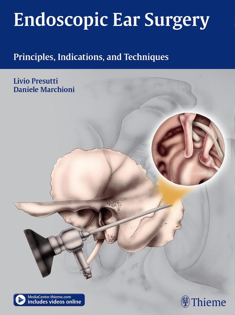Produktbild: Endoscopic Ear Surgery | Livio Presutti, Daniele Marchioni
