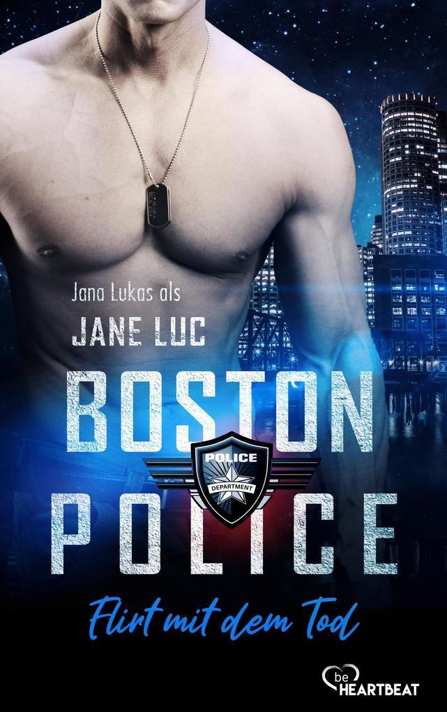 Produktbild: Boston Police - Flirt mit dem Tod | Jane Luc