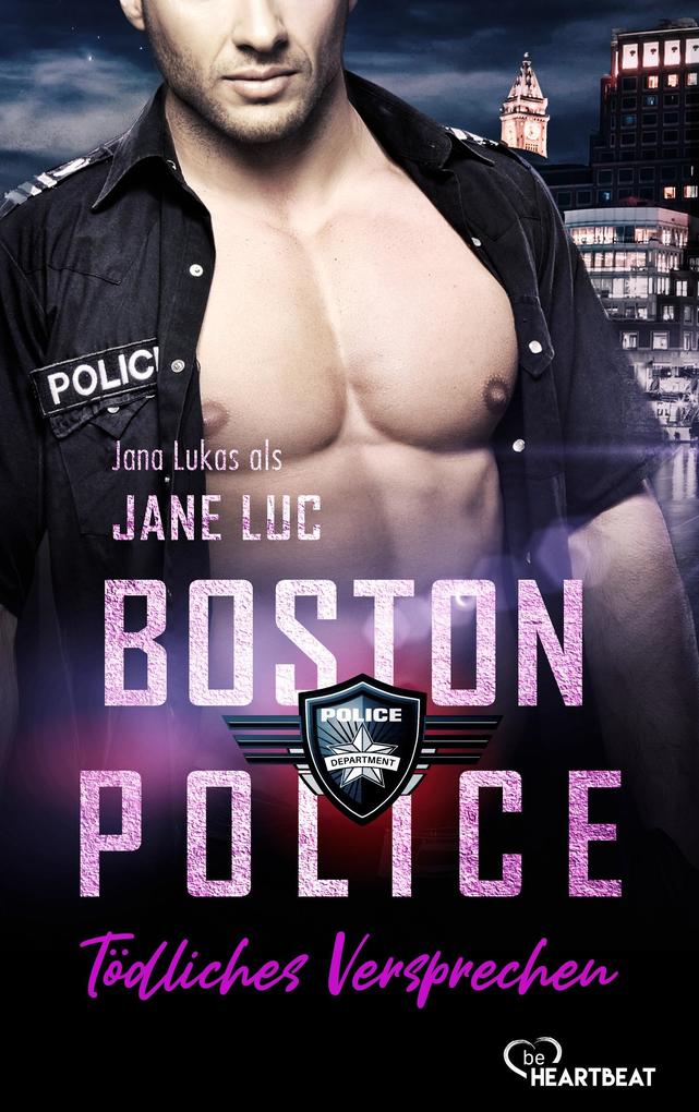 Produktbild: Boston Police - Tödliches Versprechen | Jane Luc, Jana Lukas