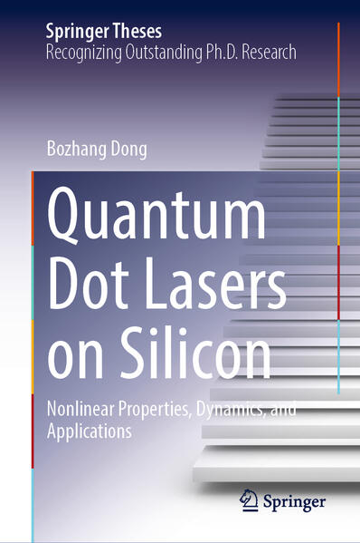 Produktbild: Quantum Dot Lasers on Silicon | Bozhang Dong