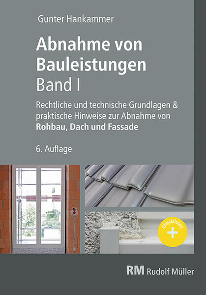 Produktbild: Abnahme von Bauleistungen- 6. A. Band I | Gunter Hankammer
