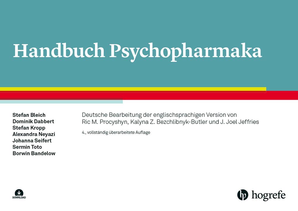 Produktbild: Handbuch Psychopharmaka | Stefan Bleich, Borwin Bandelow, Dominik Dabbert, Stefan Kropp, Alexandra Neyazi