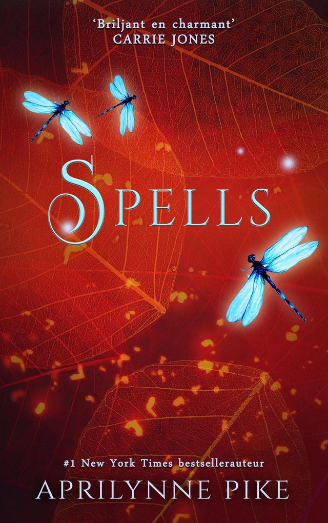Produktbild: Spells (Wings-serie, #2) | Aprilynne Pike