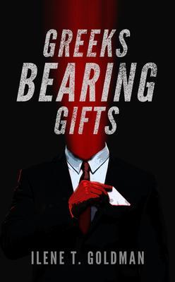 Produktbild: Greeks Bearing Gifts | Ilene Goldman