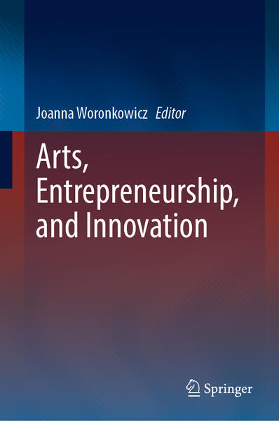 Produktbild: Arts, Entrepreneurship, and Innovation