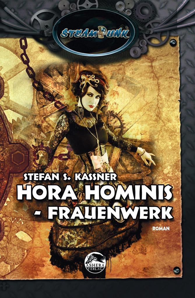 Produktbild: HORA HOMINIS: Frauenwerk | Stefan S. Kassner