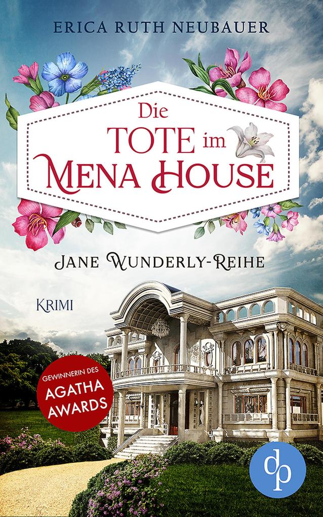 Produktbild: Die Tote im Mena House | Erica Ruth Neubauer