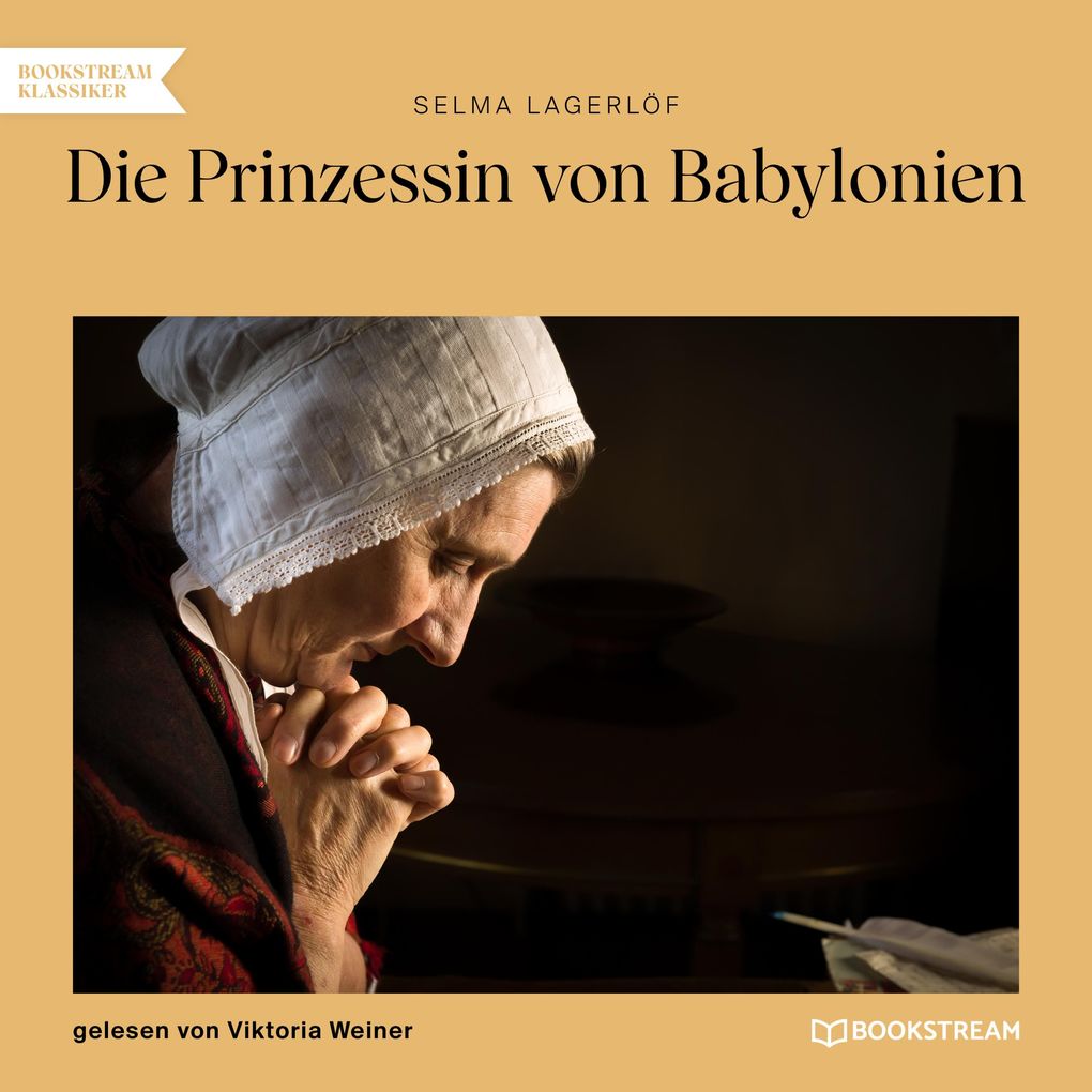 Produktbild: Die Prinzessin von Babylonien | Selma Lagerlöf