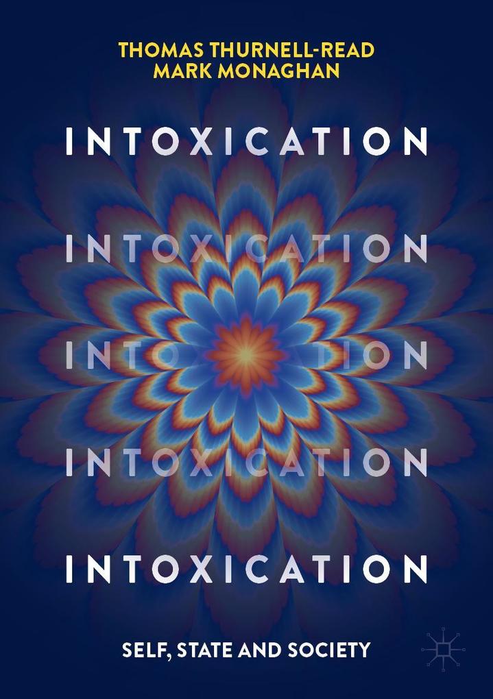 Produktbild: Intoxication | Thomas Thurnell-Read, Mark Monaghan