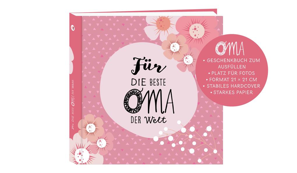 Weitere Ansicht: Das Erinnerungsbuch für die beste Oma der Welt. Ausfüllbuch zum Verschenken für die Oma zum Geburtstag, oder Muttertag. Liebevolle Geschenkidee für Oma von Enkeltochter und Enkelsohn. Geschenkbuch | Lisa Wirth