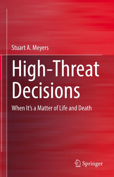 Produktbild: High-Threat Decisions | Stuart Meyers