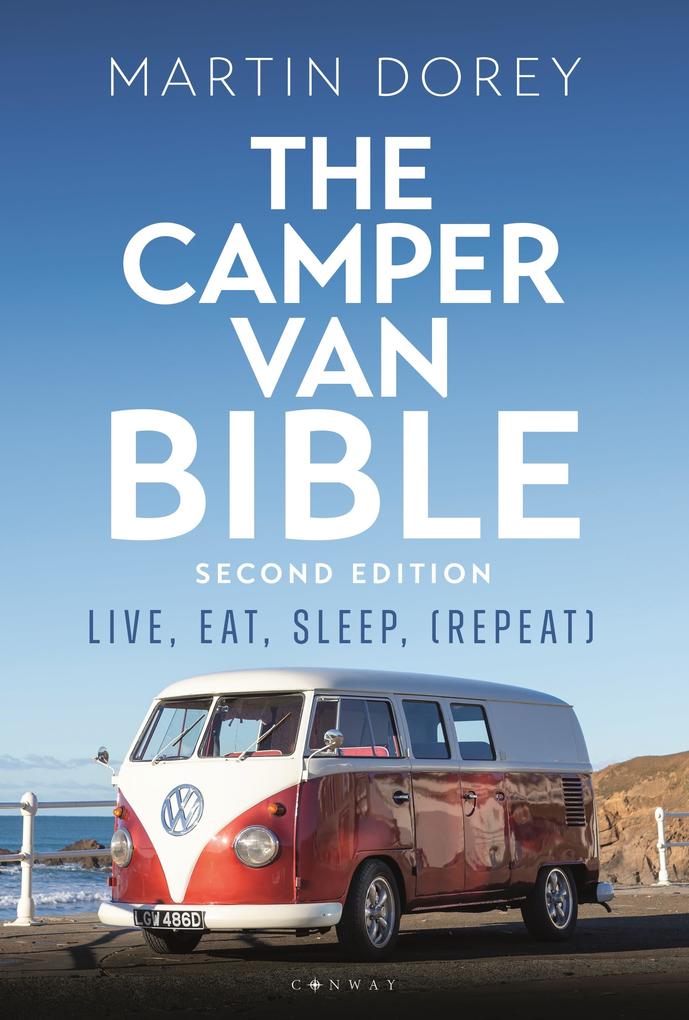 Produktbild: The Camper Van Bible 2nd edition | Martin Dorey