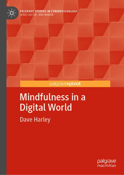 Produktbild: Mindfulness in a Digital World | Dave Harley