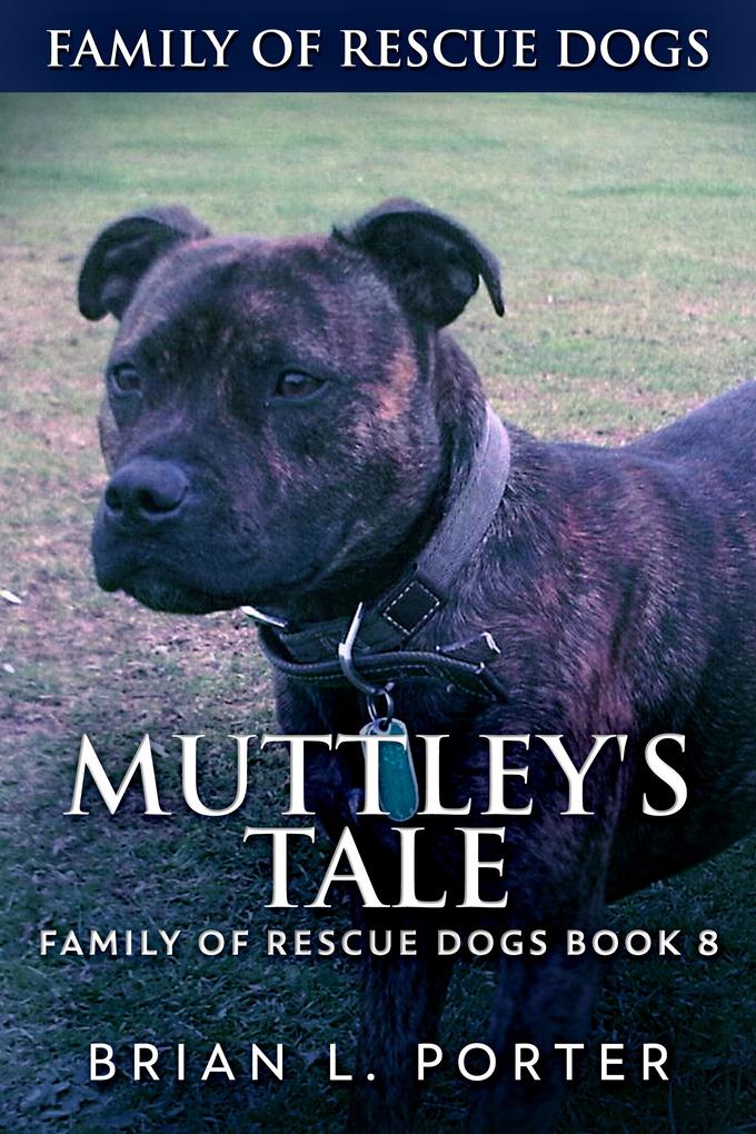 Produktbild: Muttley's Tale | Brian L. Porter